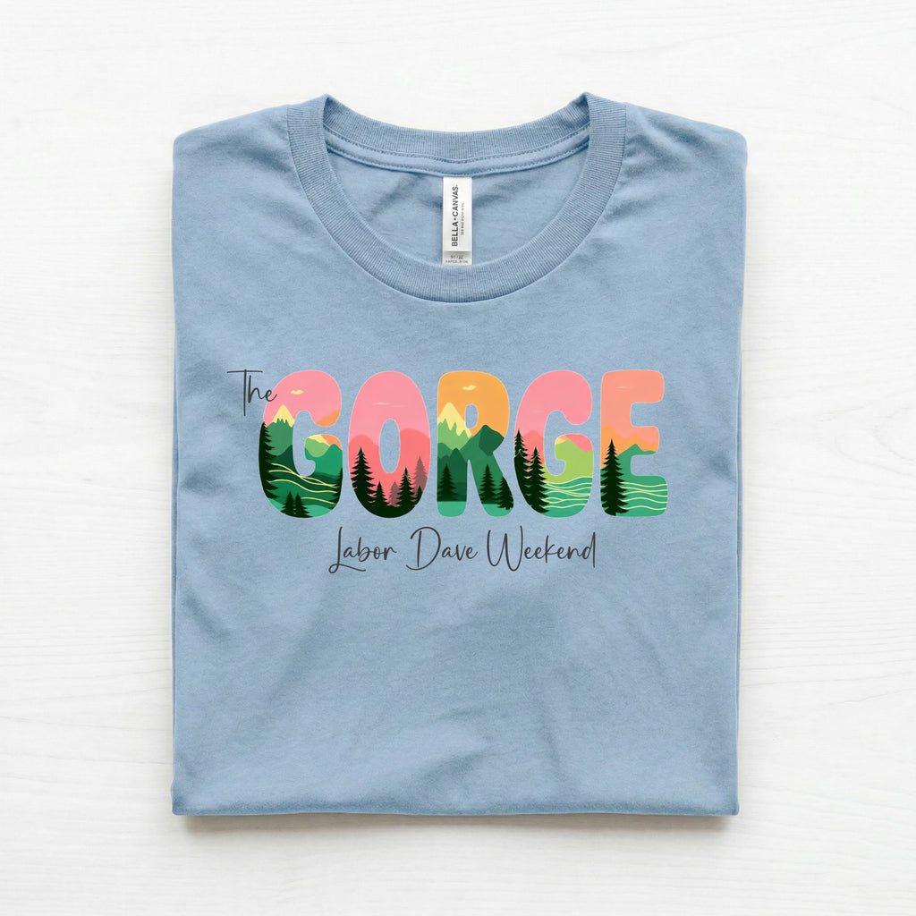 Labor Dave Weekend 2026 GORGE Unisex T-Shirt