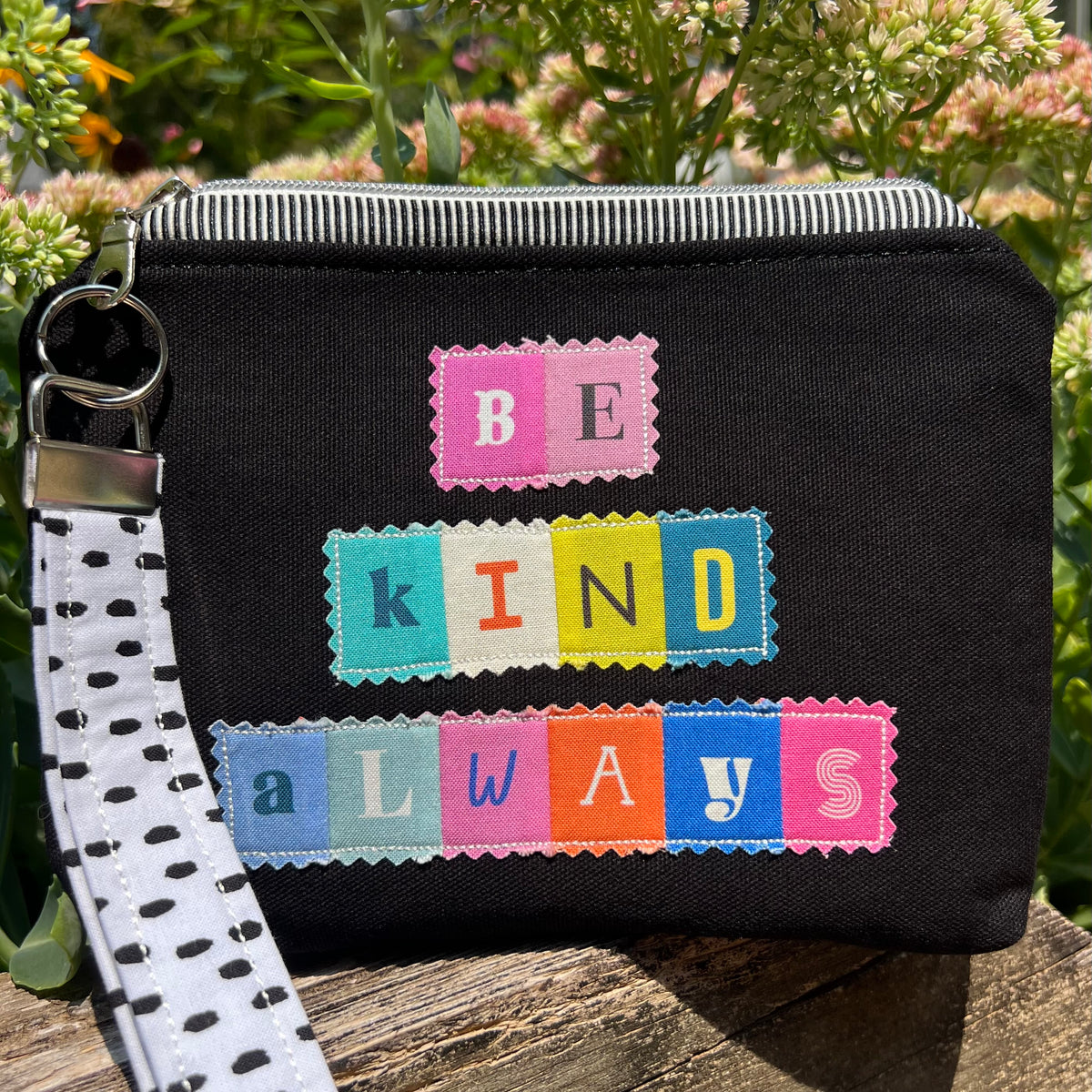 Be Kind Always Zippered Pouch with Removable Wristlet Strap