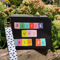 Sister You Keep Me Zippered Pouch with Removable Wristlet Strap