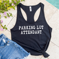 Parking Lot Attendant  Women's Racerback Tank