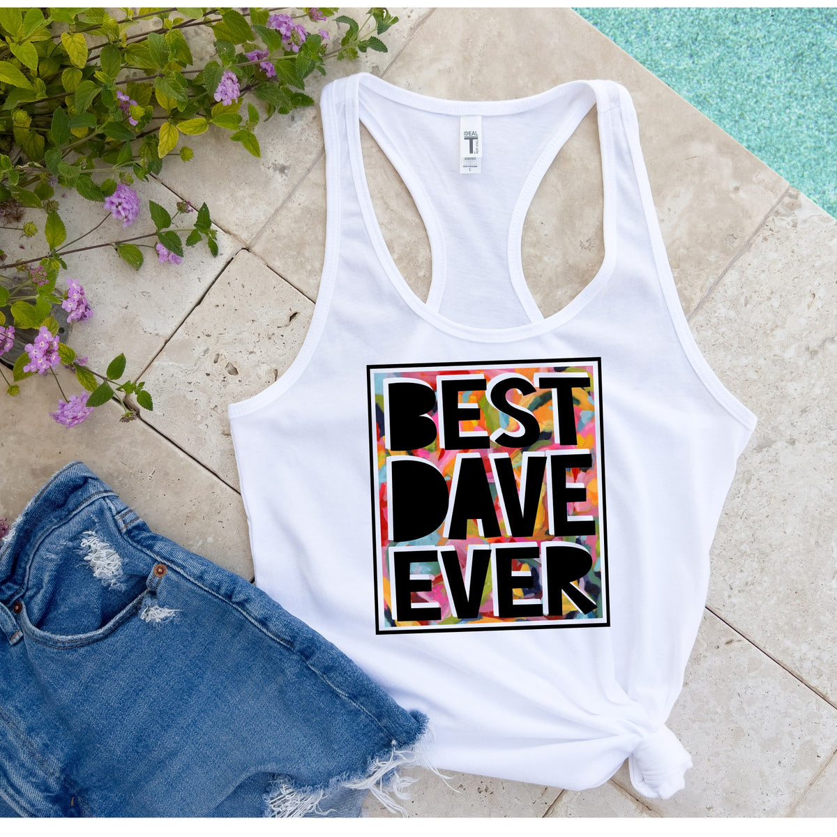 BEST DAVE EVER • Women's Racerback Tank